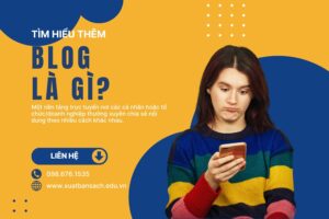 Blog là gì? Hướng dẫn cách viết blog cho người mới