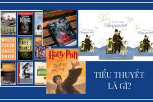 Tiểu thuyết là gì? 6 thể loại tiểu thuyết phổ biến hiện nay