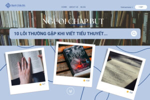 10 Lỗi thường gặp khi viết tiểu thuyết mà tác giả mới nên biết