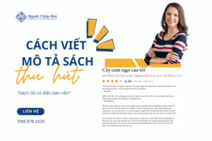 Hướng dẫn cách viết mô tả sách thuyết phục độc giả