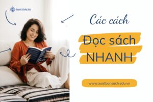 10 Cách đọc sách nhanh, hiệu quả và nhớ lâu