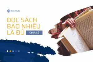 Mỗi ngày đọc sách bao nhiêu là đủ? 30 phút hay 1 tiếng?