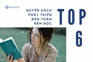 9 quyển sách phát triển bản thân, thay đổi cuộc sống