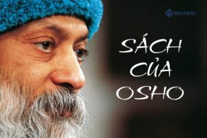 5 quyển sách của Osho giúp bạn tìm thấy được chính mình